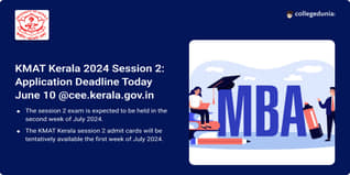 KMAT Kerala 2024 Session 2 Application Open @cee.kerala.gov.in; Apply till June 10